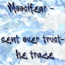 Sent over trust he trace