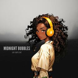 Midnight Bubbles