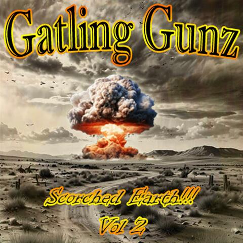 Scorched Earth!!!, Vol. 2
