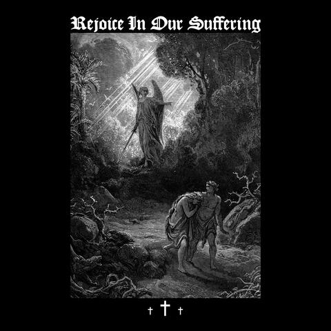 Rejoice In Our Suffering