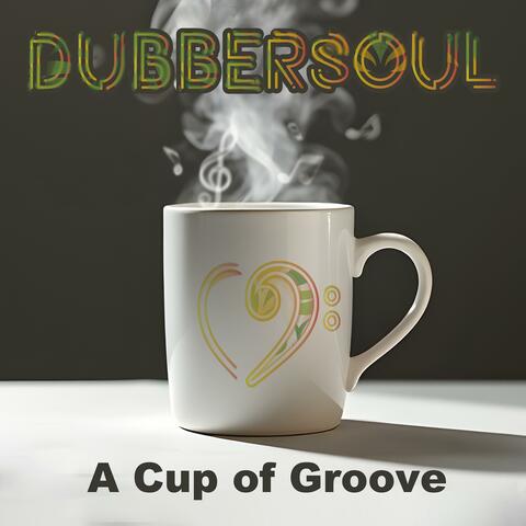 A Cup of Groove