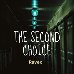 The Second Choice