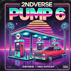 Pump 6 (feat. Miah Anthony)