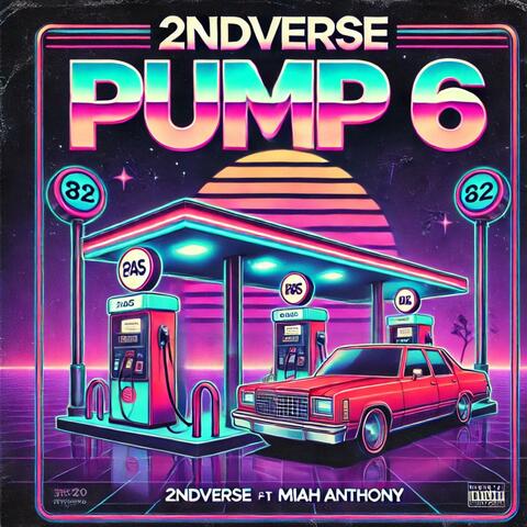 Pump 6 (feat. Miah Anthony)