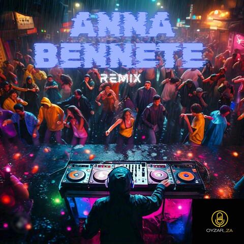 Anna Bennete Remake