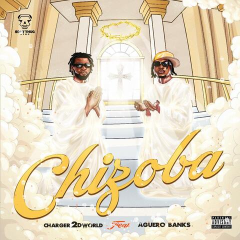 CHIZOBA (feat. Aguero Banks)