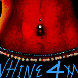 whine 4 me