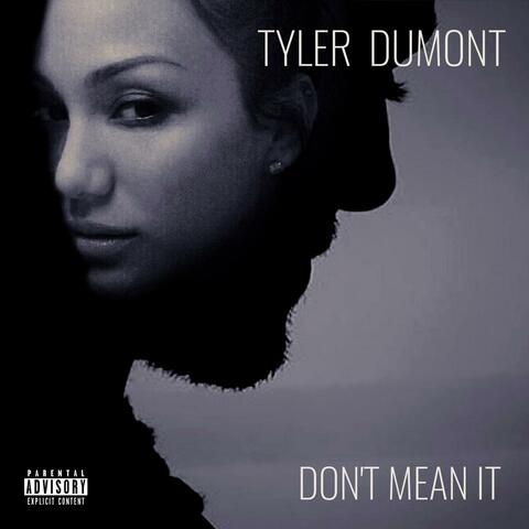 Don't Mean It