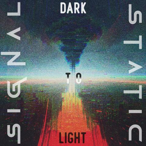 Dark to Light