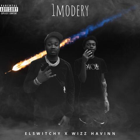 1 MODERY (feat. Wizz Havinn)