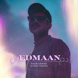EDMAAN - إدمان (Slowed Version)