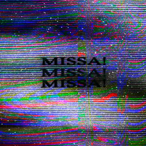 missa!