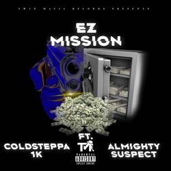 Ez Mission (feat. Almighty Suspect)