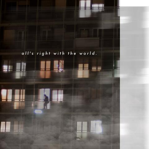 all's right with the world.