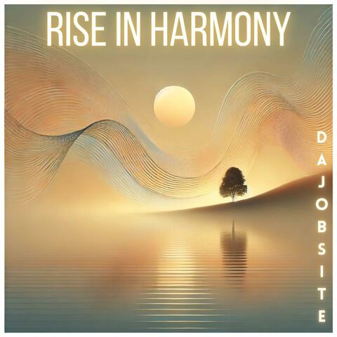 Rise in Harmony (Serenity Edition)
