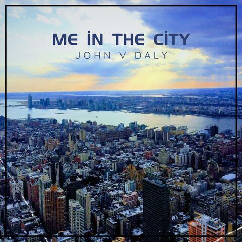 Me In The City