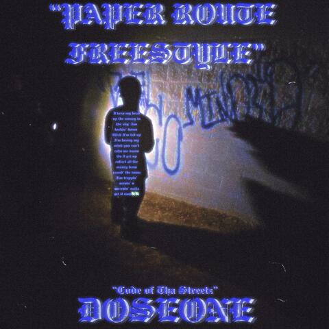 Paper Route Freestyle