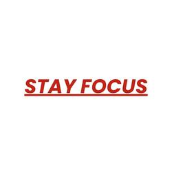 Stay Focus