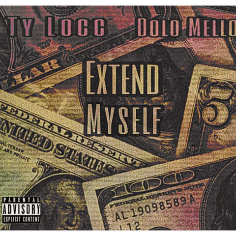 Extend Myself (feat. Dolo Mello)