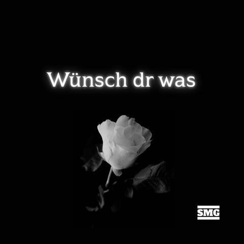 Wünsch dr was