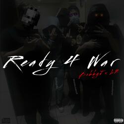 Ready 4 War (feat. BobbyJ)