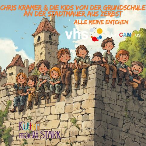 Alle meine Entchen (feat. Die Kids der Grundschule an der Stadtmauer aus Zerbst) [Kultur macht stark Version]