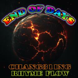 End of Days (feat. CHANG31ING)