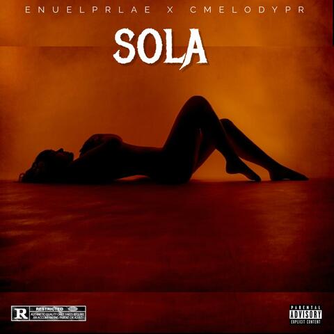 SOLA (feat. CMELODYPR)
