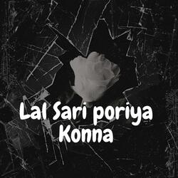 Lal Sari Poriya Konna
