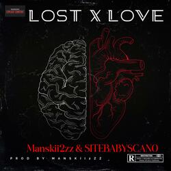 Love X Lost (feat. SITEBABYSCANO)