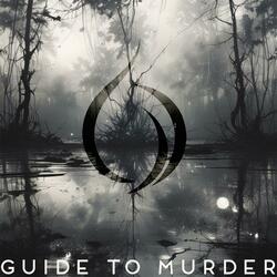 Guide To Murder