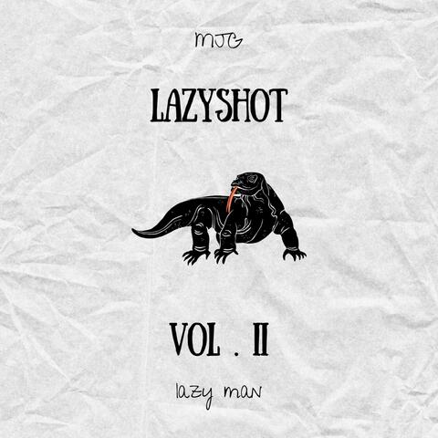 LAZYSHOT, VOL. II