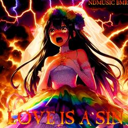 Love is a sin