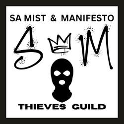 Theives Guild (pick a pocket) (feat. Manifesto 502)