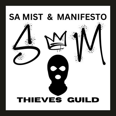 Theives Guild (pick a pocket) (feat. Manifesto 502)