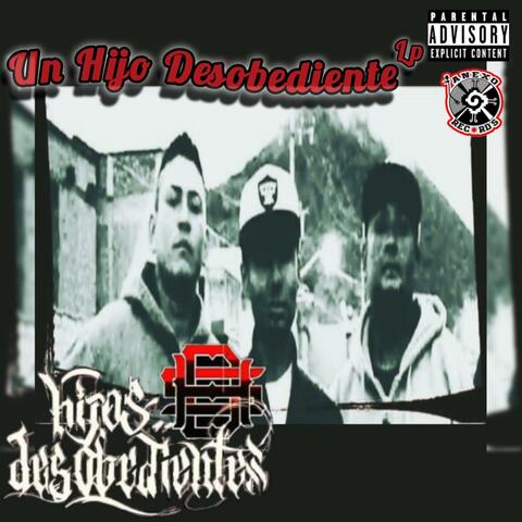Un Hijo Desobediente (Remaster)