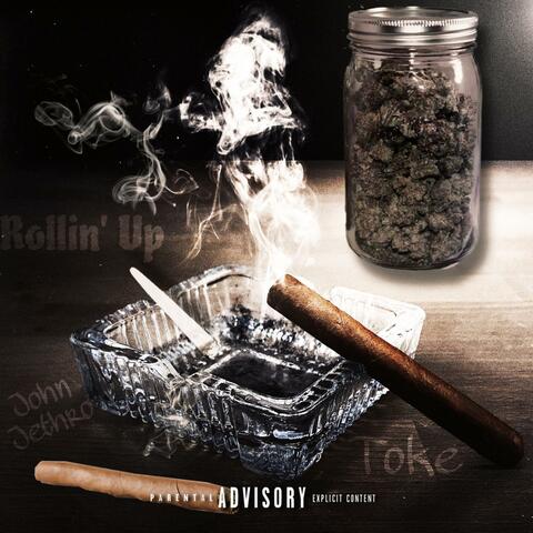 Rollin' Up (feat. Toke)