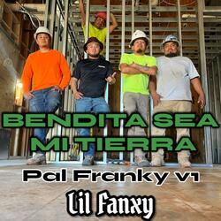 BENDITA SEA MI TIERRA (Pal Franky V1)