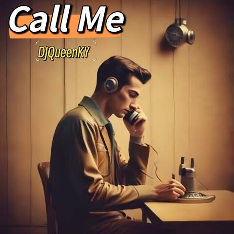 Call Me