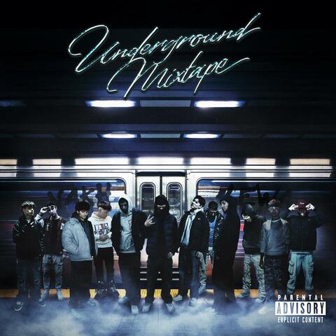 UNDERGROUND MIXTAPE