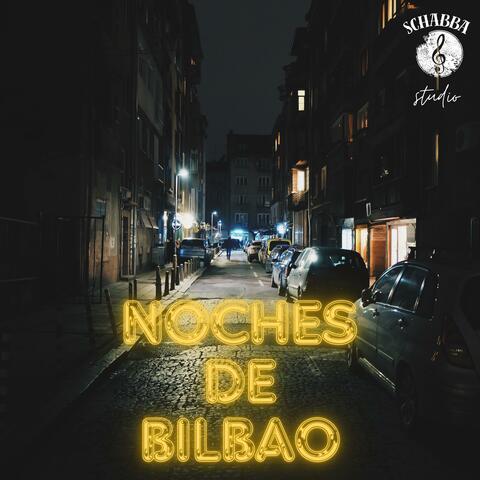 Noches De Bilbao