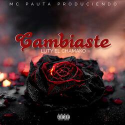 Cambiaste
