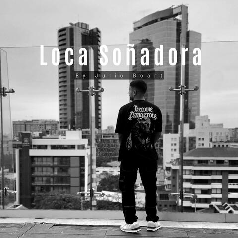 Loca Soñadora