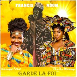 Garde La Foi (feat. Kareyce Fotso)
