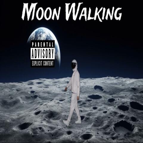 Moon Walking