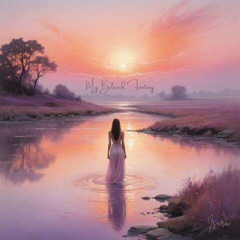 My Beloved Fantasy
