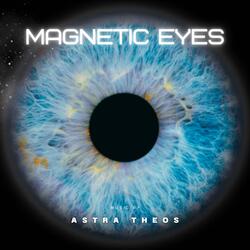 Magnetic Eyes