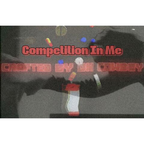 Competition In Me (Outro)