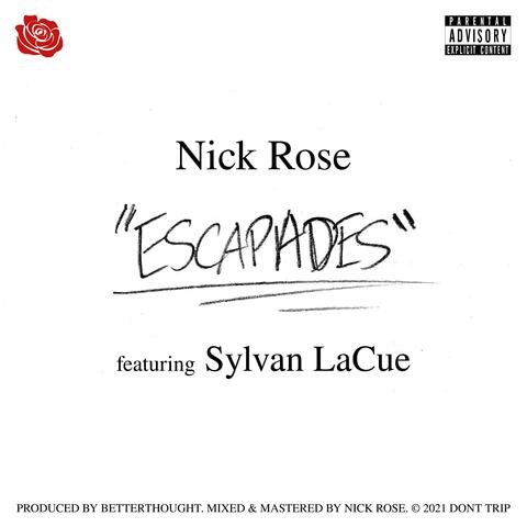ESCAPADES (feat. Sylvan LaCue)