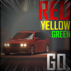 RED, YELLOW, GREEN, GO!